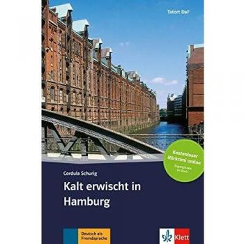 Kalt erwischt in Hamburg - Libro + Audio Descargable (Colección Tatort DaF) (Tapa Blanda)