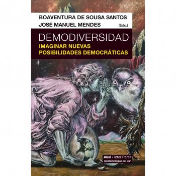 Demodiversidad. Imaginar nuevas posibilidades democráticas