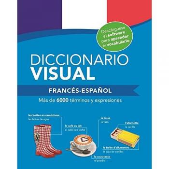 DICCIONARIOS VISUALES: Diccionario visual. Francés y español: 1