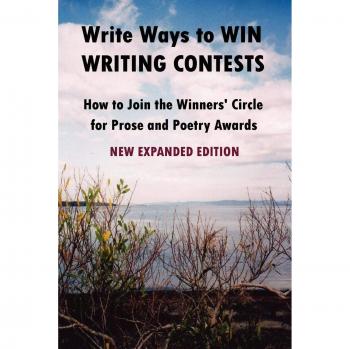 Winning Strategies for Writing Contests: Prose and Poetry Guide, Expanded Edition