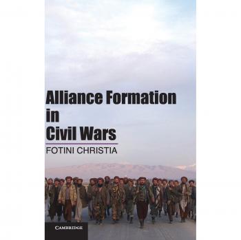 Formación de Alianzas en Guerras Civiles - Fotini Christia (Edición en Tapa Dura, Cambridge)