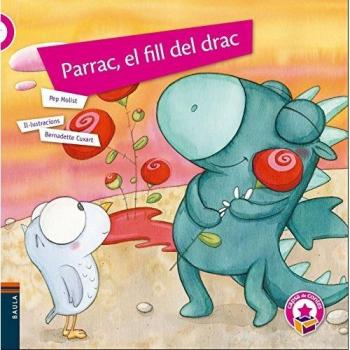 Parrac, el fill del drac: 42 - Pep Molist - Bernadette Cuxart