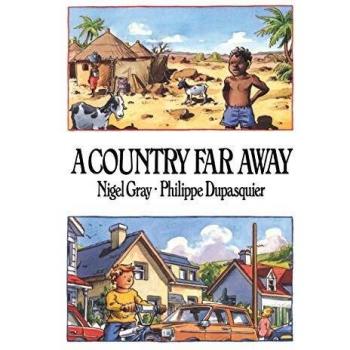 A Country Far Away - Illustrated Children's Book by Nigel Gray