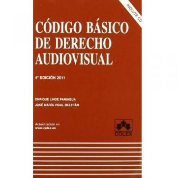 Codigo basico de dcho. Audiovisual 4ª ed.