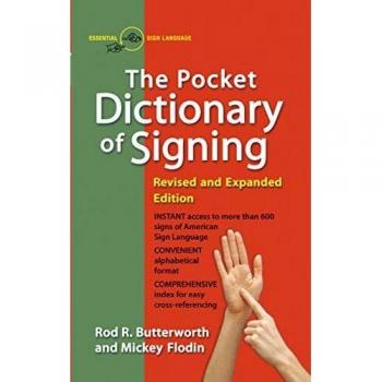The pocket dictionary of signing american sign language