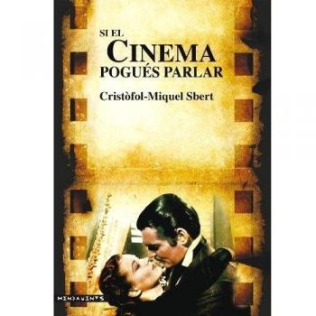 Si el cinema pogués parlar