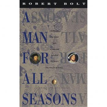 A Man for All Seasons: The Complete Play by Robert Bolt (Vintage International Edition)
