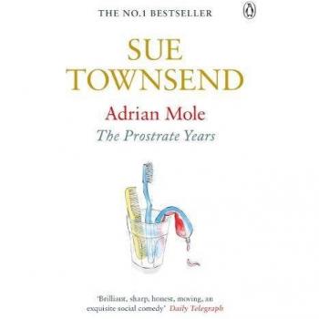 Adrian Mole: Los Años de la Próstata (Adrian Mole 8)