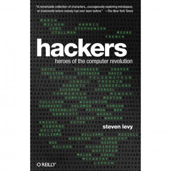 Hackers: Heroes of the Computer Revolution - 25th Anniversary Edition