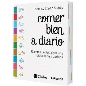 Comer bien a diario - Alfonso López Alonso