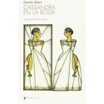 Cassandra en la boda - Dorothy Baker