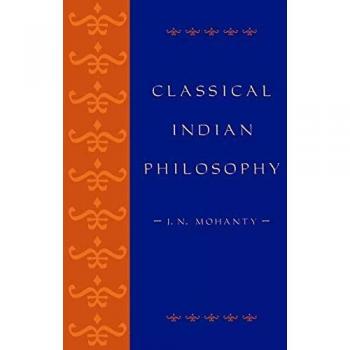 Classical Indian Philosophy: An Introductory Guide to Eastern Thought and Contextual Analysis