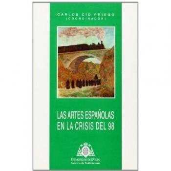 Las artes españolas en la crisis del 98
