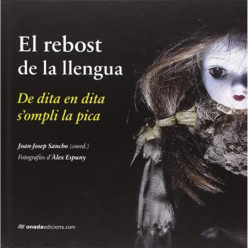 Rebost de la llengua, El. De dita en dita s’ompli la pica