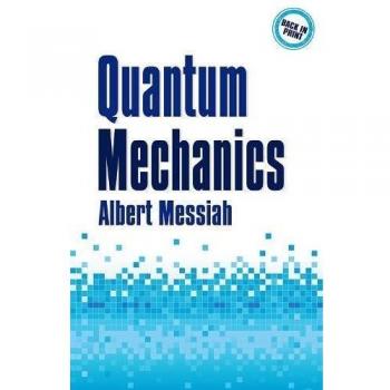 Quantum Mechanics: A Comprehensive Guide to Principles and Applications