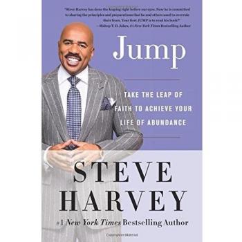 JUMP: Take the Leap of Faith to Achieve Your Life of Abundance