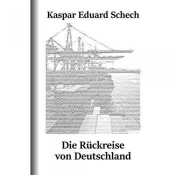 Die Rückreise von Deutschland - Tapa blanda: Un relato de viaje y reflexiones sobre el pasado