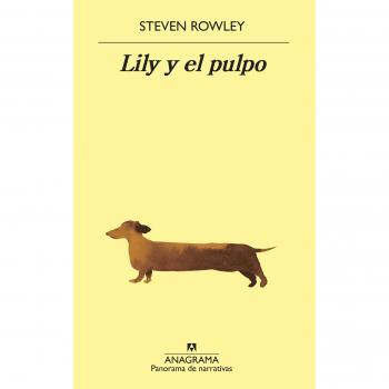 Lily y el pulpo: 984 - Steven Rowley