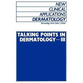Talking Points in Dermatology - III: 9