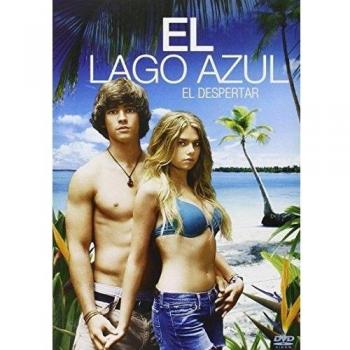 El Lago Azul: El Despertar [DVD]