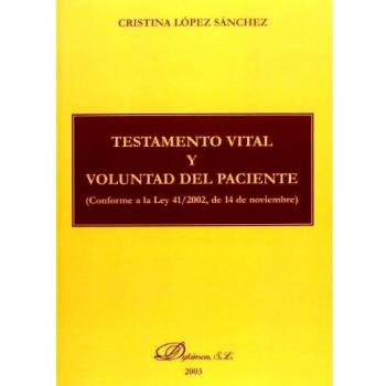 Testamento Vital Y Voluntad Del Paciente