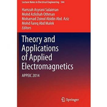Theory and Applications of Applied Electromagnetics: APPEIC 2014: 344