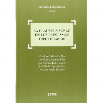 Cláusula suelo en los préstamos hipotecarios,La
