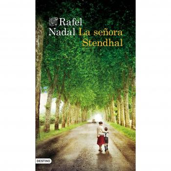 La señora Stendhal - Rafel Nadal