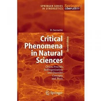 Critical Phenomena in Natural Sciences: Chaos, Fractals, Selforganization and Disorder: Concepts and Tools