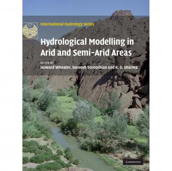 Modelado Hidrológico en Zonas Áridas y Semiáridas, Serie Internacional de Hidrología
