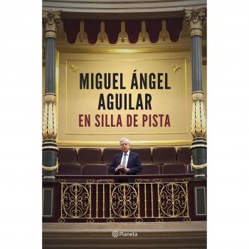 En silla de pista: Álbum de momentos vividos en primera línea - Miguel ángel Aguilar