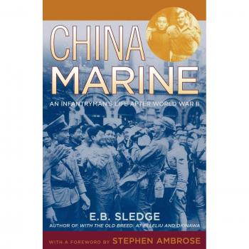 China Marine: An Infantryman's Life after World War II