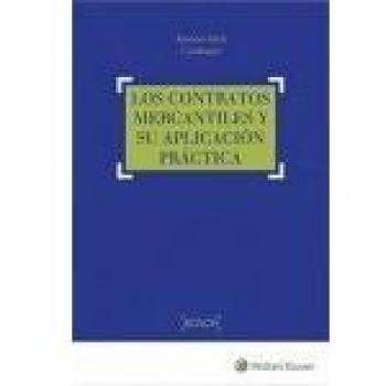 Los contratos mercantiles y su aplicación práctica