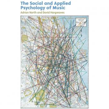 Oxford University Press Social and Applied Psychology of Music: Insights into Music's Influence on Society and Behavior