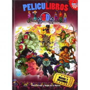 Magos Y Dragones: Peliculibros 3D - 3 - ESTRADA ROYO, PEDRO; DE LA MORENA RUBIO, RAQUEL