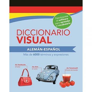 DICCIONARIOS VISUALES: Diccionario visual. Alemán y español: 3 - VV.AA.