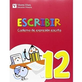 Escribir. Caderno De Expresión Escrita 12. Galicia - 9788468220185