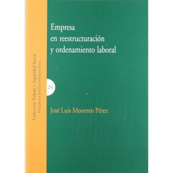 EMPRESA EN REESTRUCTURACION ORDENAMIENTO LABORAL