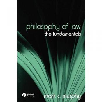 Philosophy of Law the Foundamentals: The Fundamentals: 2