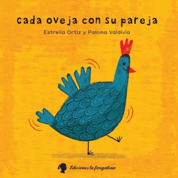 Cada Oveja Con Su Pareja - Ortiz Arroyo, María Estrella