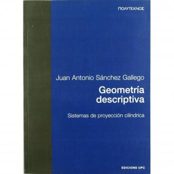 Geometría descriptiva. Sistemas de proyección cilíndrica