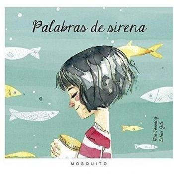 Palabras de sirena - Mia Cassany Biosca