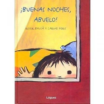 ¡Buenas noches, abuelo! - Bausa Roser