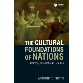 Cultural Foundations of Nations: Hierarchy, Covenant, and Republic (Paperback)