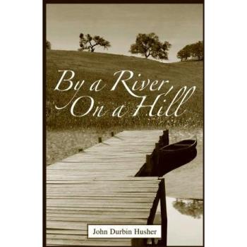 By a River, on a Hill - Edición Dura