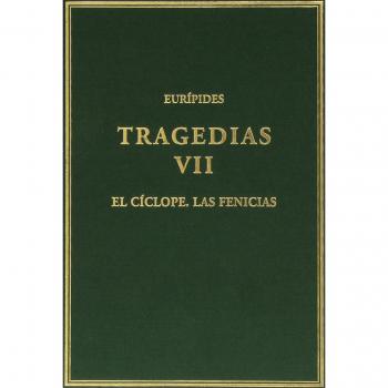 El cíclope ; Las fenicias