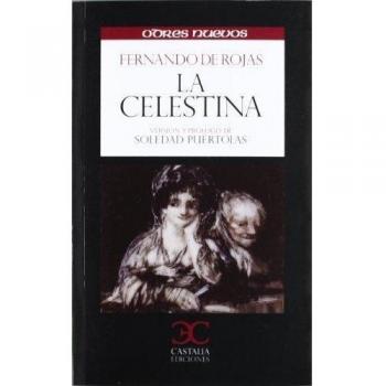La Celestina: Softcover Edition of Fernando de Rojas' Classic