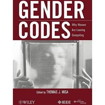 Gender Codes: Why Women Are Leaving Computing