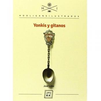 Yonkis Y Gitanos