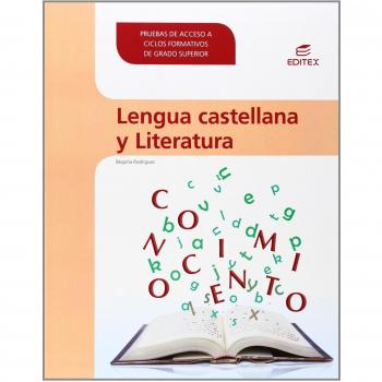 Lengua castellana y Literatura. Pruebas de acceso a Ciclos Formativos de Grado Superior